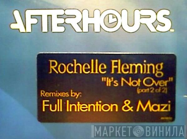 Rochelle Fleming - It's Not Over