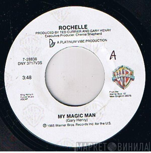  Rochelle  - My Magic Man