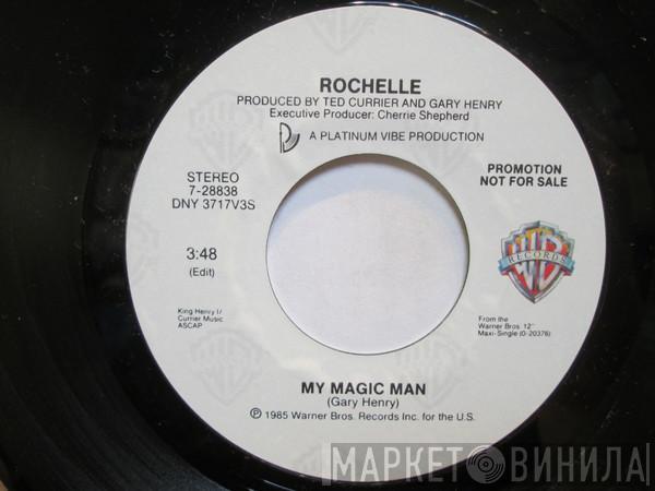 Rochelle - My Magic Man
