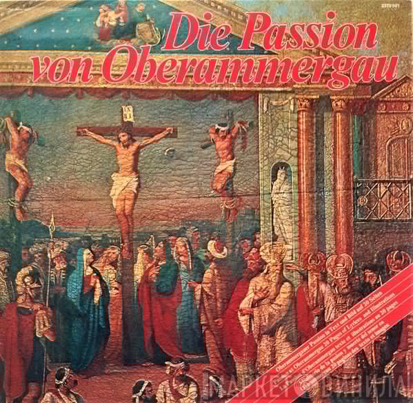 Rochus Dedler - Die Passion von Oberammergau