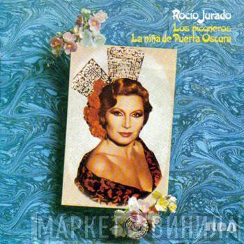  Rocio Jurado  - Los Piconeros / La Niña de Puerta Oscura