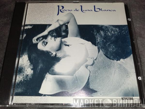  Rocio Jurado  - Rocío De Luna Blanca