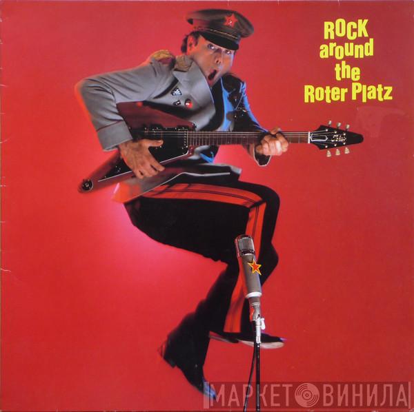  - Rock Around The Roter Platz