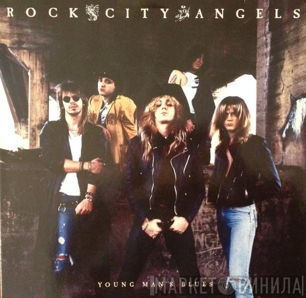Rock City Angels - Young Man's Blues