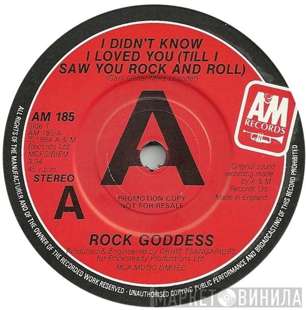 Rock Goddess - I Didn't Know I Loved You (Till I Saw You Rock And Roll)
