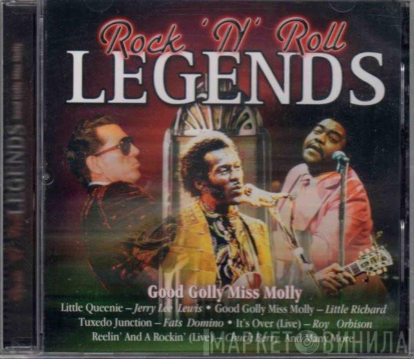  - Rock N Roll Legends - Good Golly Miss Molly