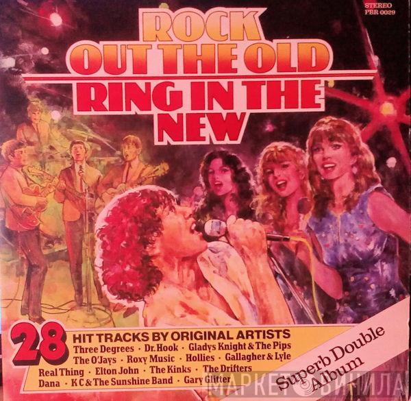  - Rock Out The Old Ring In The New