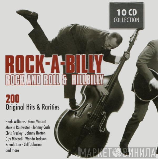  - Rock-a-Billy Rock And Roll & Hillbilly