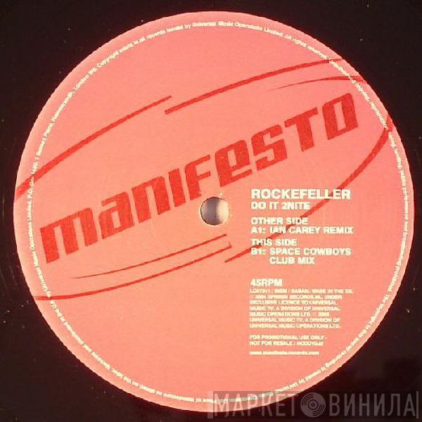 Rockefeller - Do It 2Nite