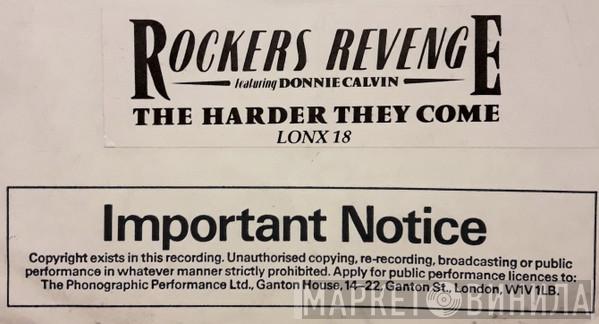 Rockers Revenge, Donnie Calvin - The Harder They Come