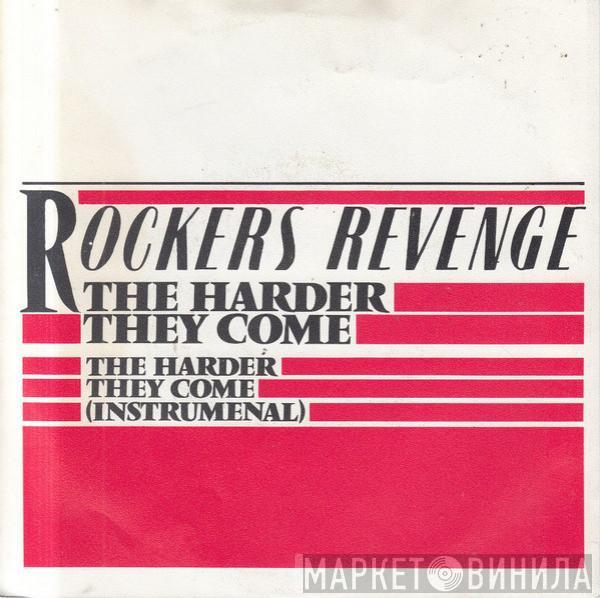  Rockers Revenge  - The Harder They Come