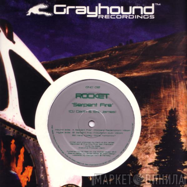 Rocket - Serpent Fire