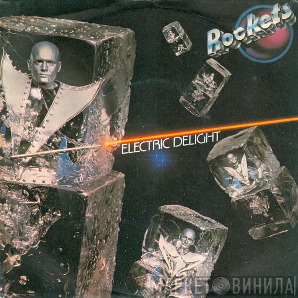  Rockets  - Electric Delight