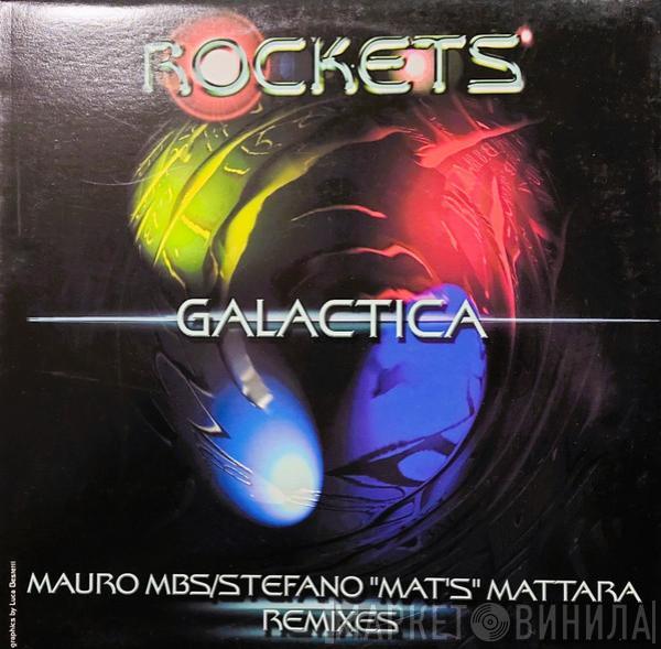  Rockets  - Galactica
