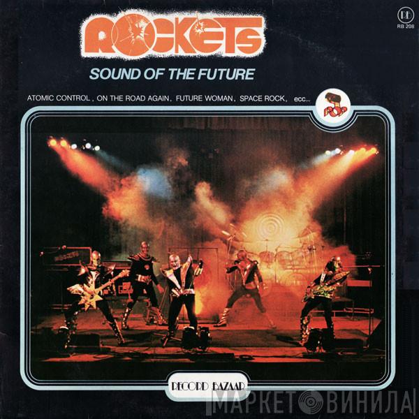  Rockets  - Sound Of The Future