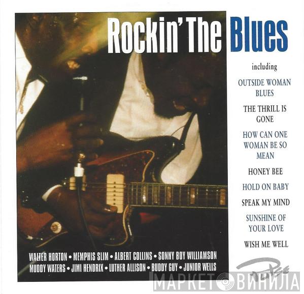  - Rockin' The Blues