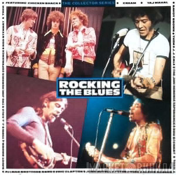  - Rocking The Blues