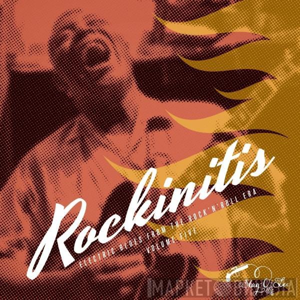  - Rockinitis Volume Five