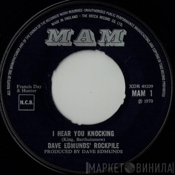 Rockpile - I Hear You Knocking