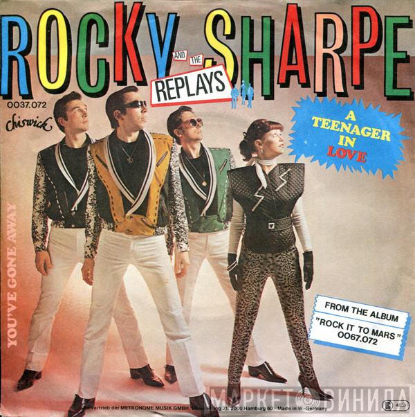  Rocky Sharpe & The Replays  - A Teenager In Love