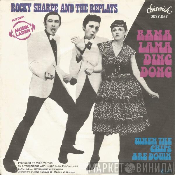  Rocky Sharpe & The Replays  - Rama Lama Ding Dong