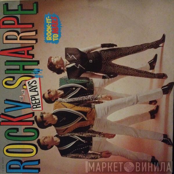  Rocky Sharpe & The Replays  - Rock It To Mars