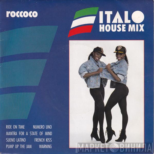  Rococo  - Italo House Mix