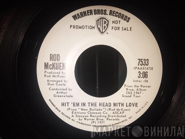 Rod McKuen  - Soldiers Who Want To Be Heroes / Hit 'Em In The Head With Love