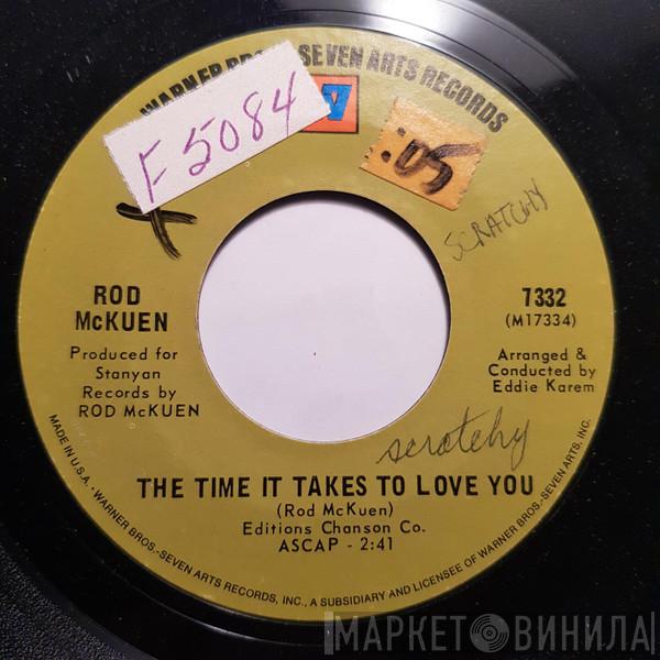  Rod McKuen  - The Time It Takes To Love You / The Things Men Do