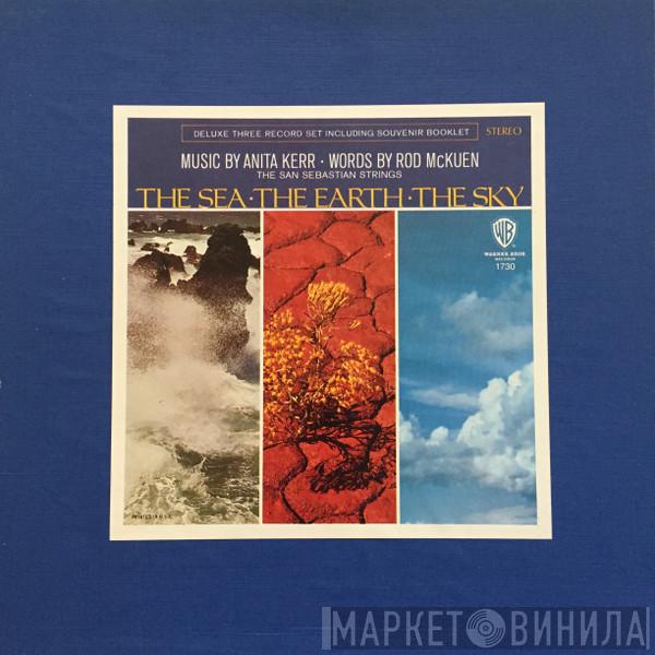 , Rod McKuen , Anita Kerr  The San Sebastian Strings  - The Sea · The Earth · The Sky