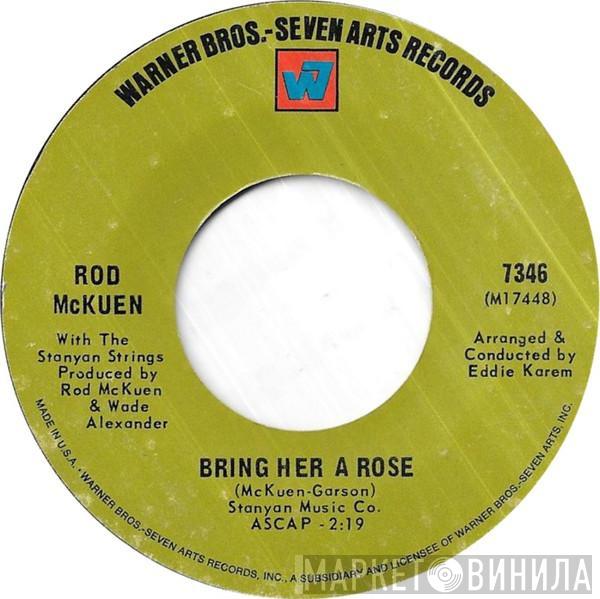  Rod McKuen  - Bring Her A Rose