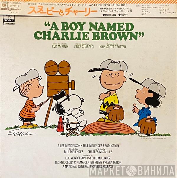 , Rod McKuen , Vince Guaraldi  John Scott Trotter  - Selections From The Soundtrack "A Boy Named Charlie Brown"