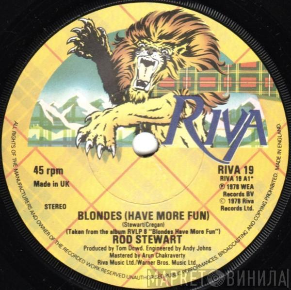  Rod Stewart  - Blondes (Have More Fun) / The Best Days Of My Life