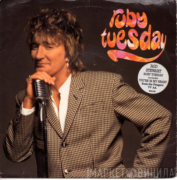  Rod Stewart  - Ruby Tuesday / You're In My Heart