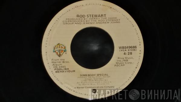  Rod Stewart  - Somebody Special / She Won't Dance With Me