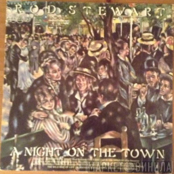  Rod Stewart  - A Night On The Town