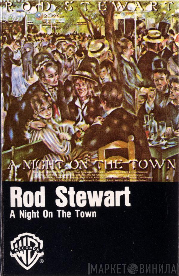  Rod Stewart  - A Night On The Town