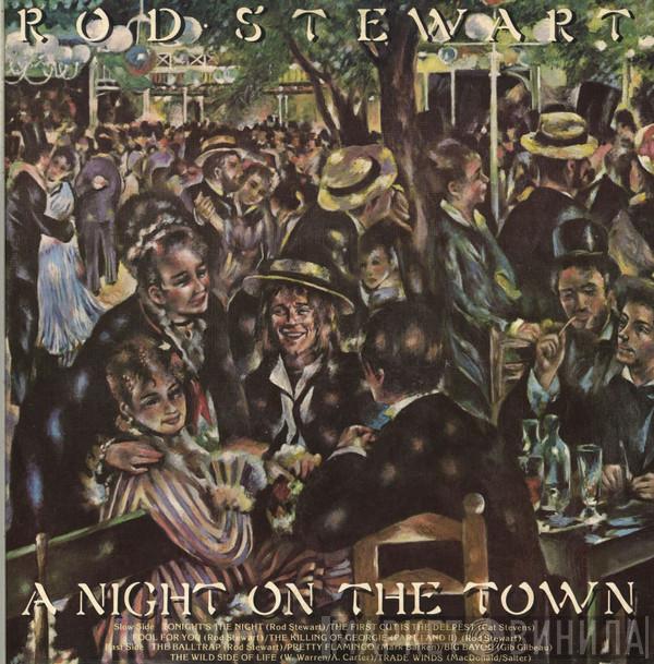 Rod Stewart  - A Night On The Town