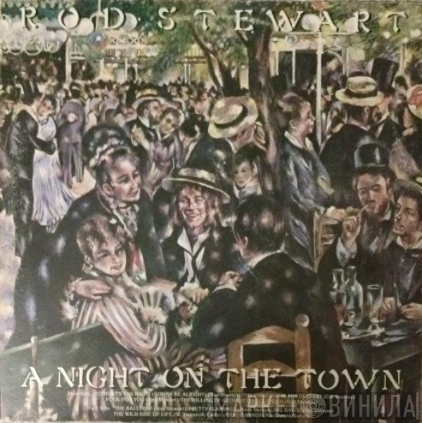  Rod Stewart  - A Night On The Town