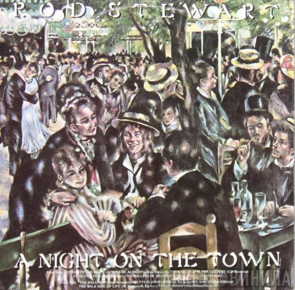  Rod Stewart  - A Night On The Town