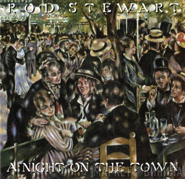  Rod Stewart  - A Night On The Town