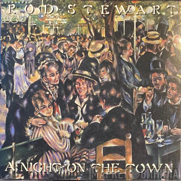  Rod Stewart  - A Night On The Town