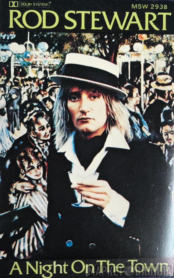  Rod Stewart  - A Night On The Town