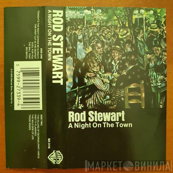  Rod Stewart  - A Night On The Town