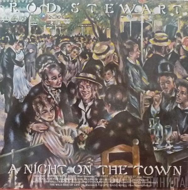  Rod Stewart  - A Night On The Town