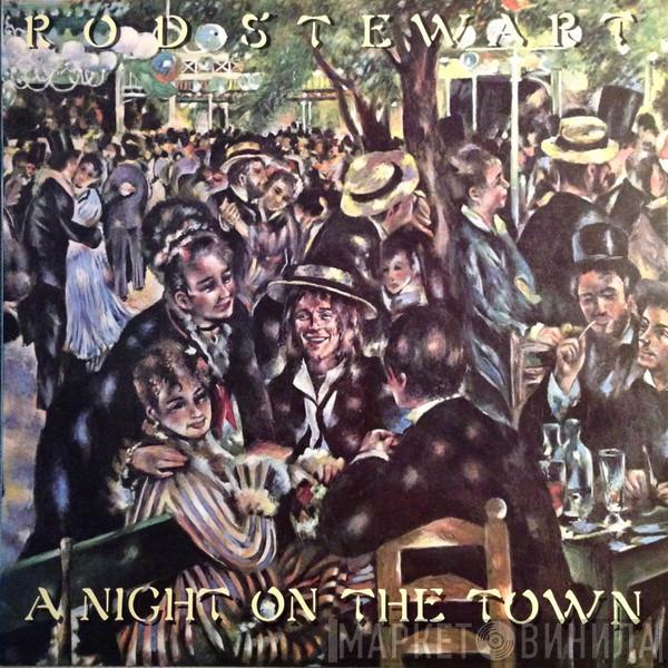  Rod Stewart  - A Night On The Town
