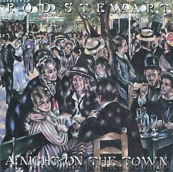  Rod Stewart  - A Night On The Town