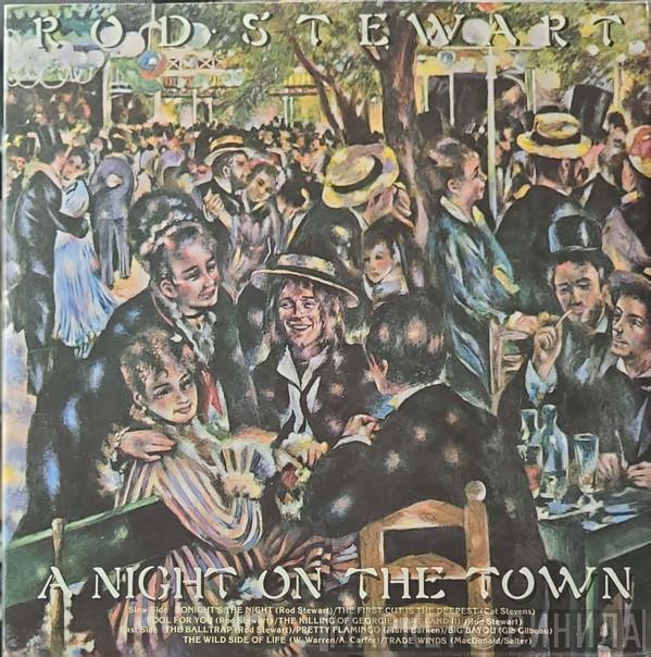  Rod Stewart  - A Night On The Town