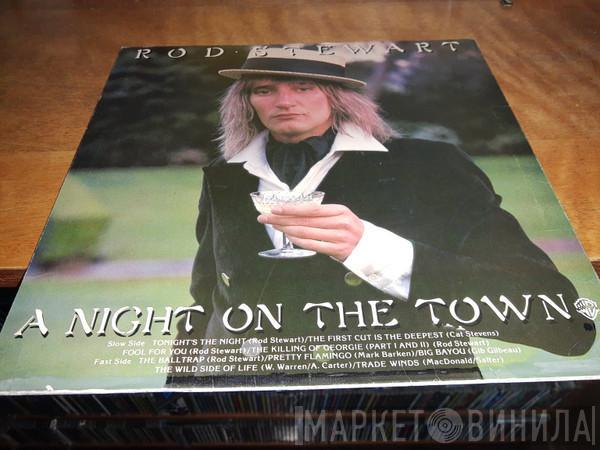  Rod Stewart  - A Night On The Town