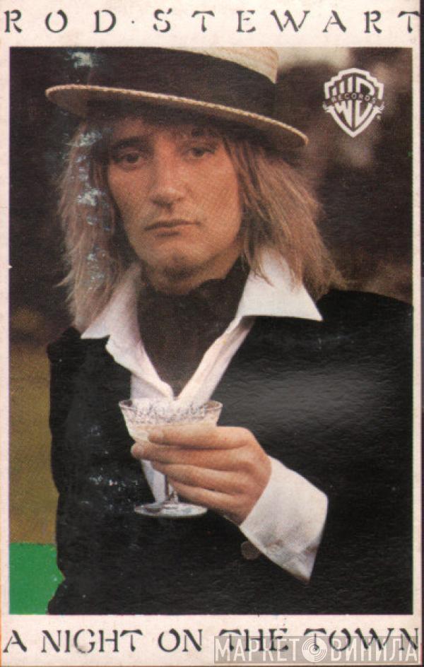  Rod Stewart  - A Night On The Town